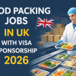 Food Packing Jobs in UK with Visa Sponsorship 2026