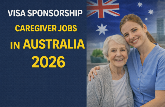 Visa Sponsorship Caregiver Jobs in Australia 2026
