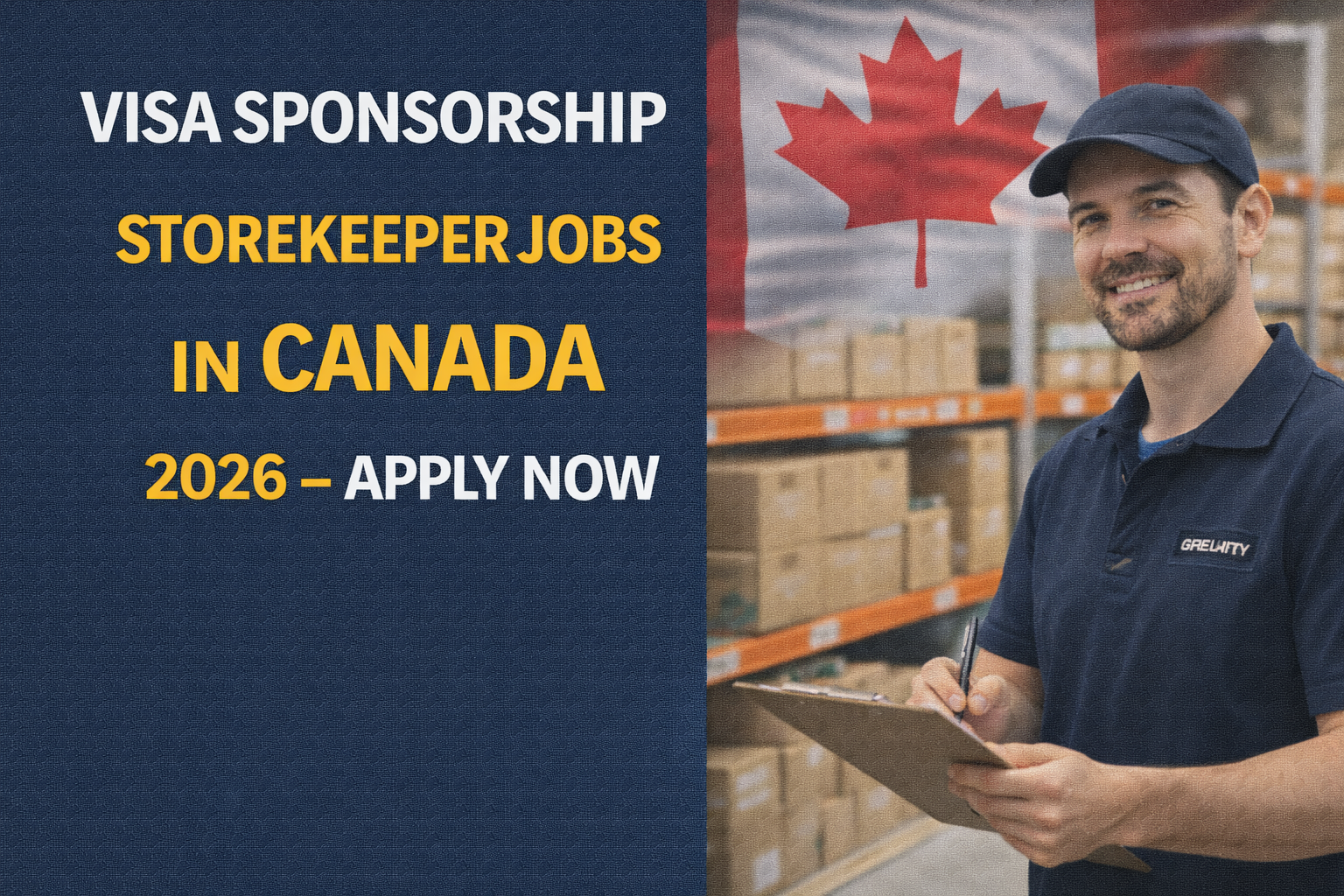 Visa Sponsorship Storekeeper Jobs in Canada 2026 – Apply Now