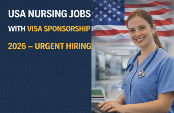 USA Nursing Jobs with Visa Sponsorship 2026 – Urgent Hiring