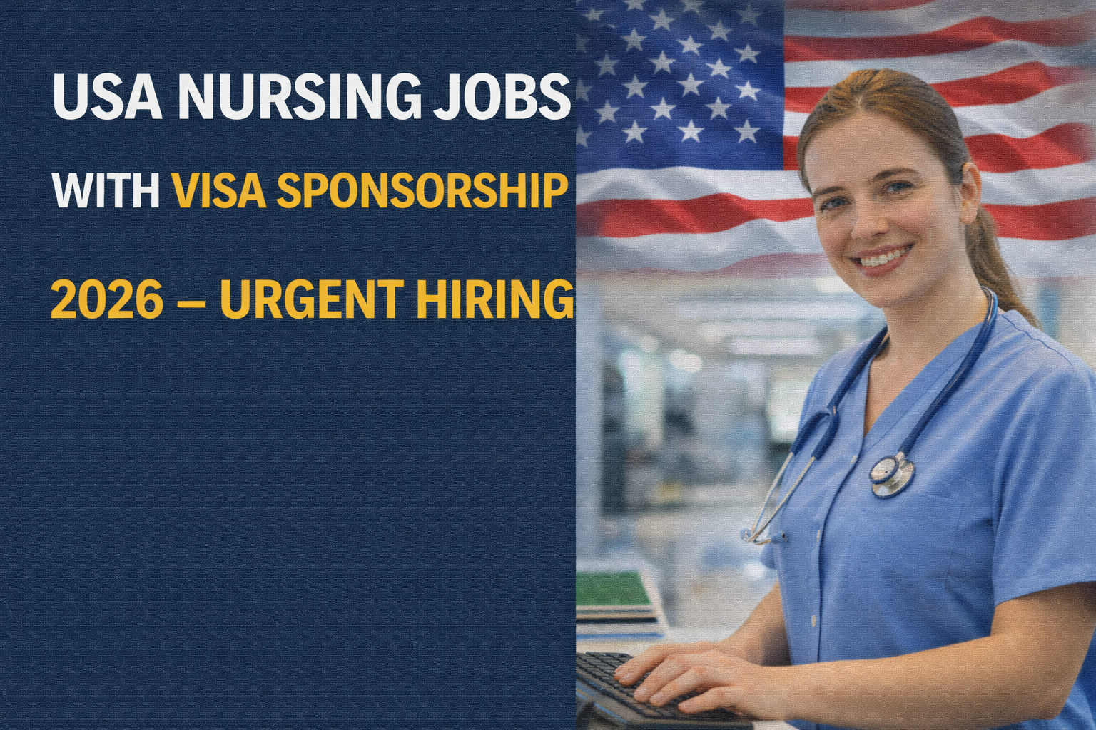 USA Nursing Jobs with Visa Sponsorship 2026 – Urgent Hiring